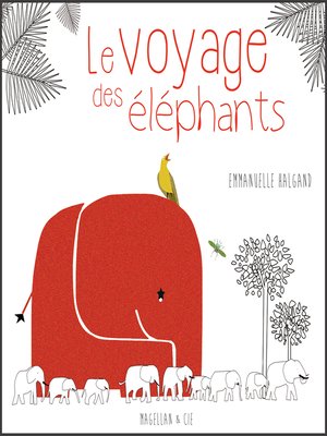 cover image of Le Voyage des éléphants